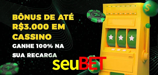 seubet melhor bônus de depósito